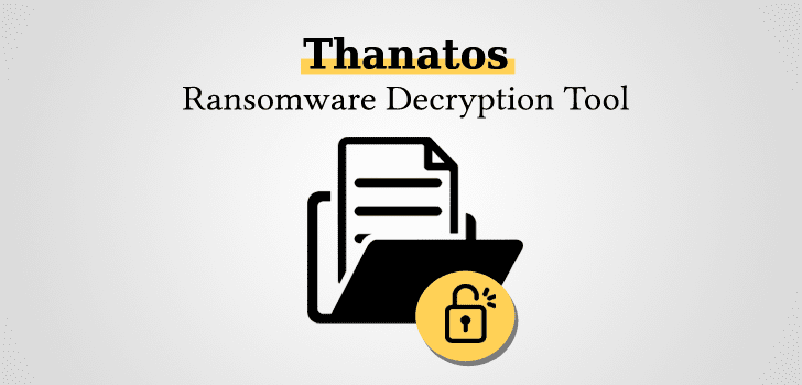 Free Thanatos Ransomware Decryption Tool